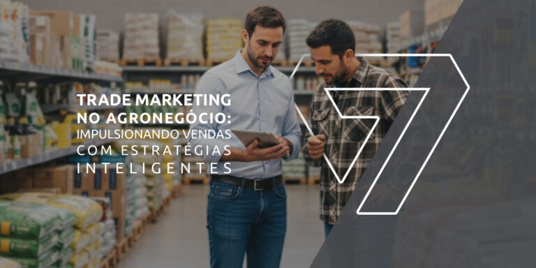 Trade Marketing no agronegócio